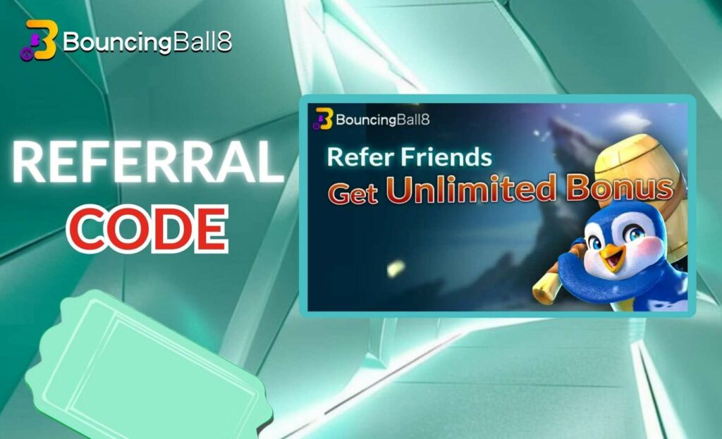 BouncingBall8 Bangladesh referral code information