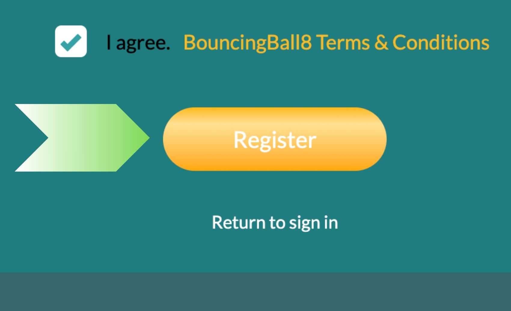 BouncingBall8 Bangladesh Сlick on the Register button